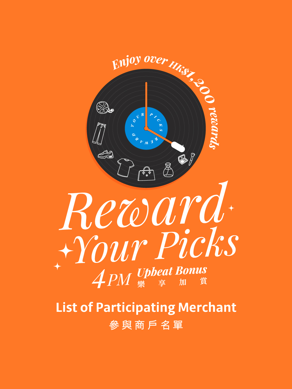 “Reward Your Picks” Participating merchant list of e-Coupons